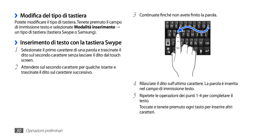 Samsung GT-S5830OKAOMN, GT-S5830OKADBT manual ››Modifica del tipo di tastiera, Trascinate il dito sul carattere successivo 