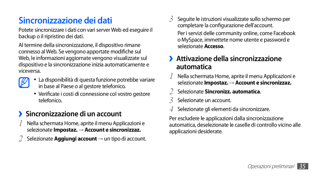 Samsung GT-S5830UWAWIN, GT-S5830OKADBT, GT-S5830XKATIM manual Sincronizzazione dei dati, ››Sincronizzazione di un account 