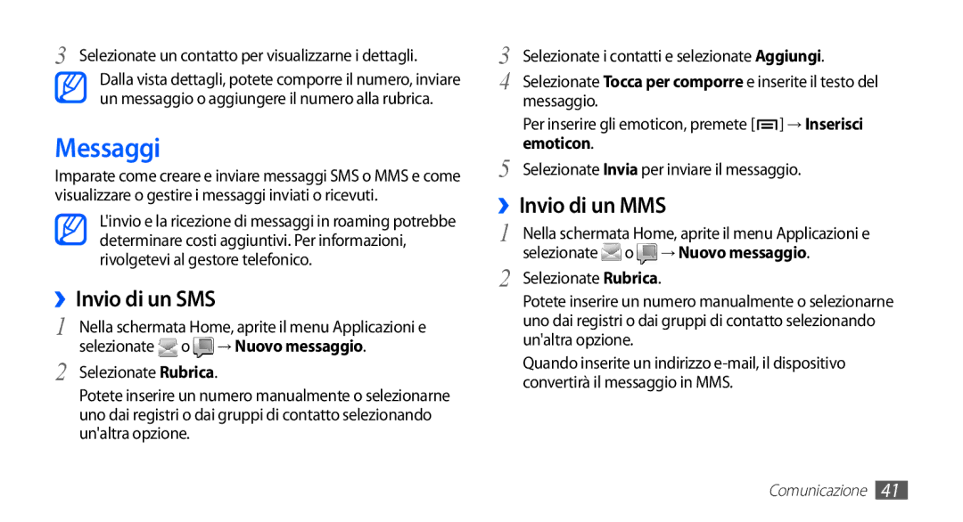 Samsung GT-S5830PPAITV, GT-S5830OKADBT, GT-S5830UWAWIN manual Messaggi, ››Invio di un SMS, ››Invio di un MMS, Emoticon 