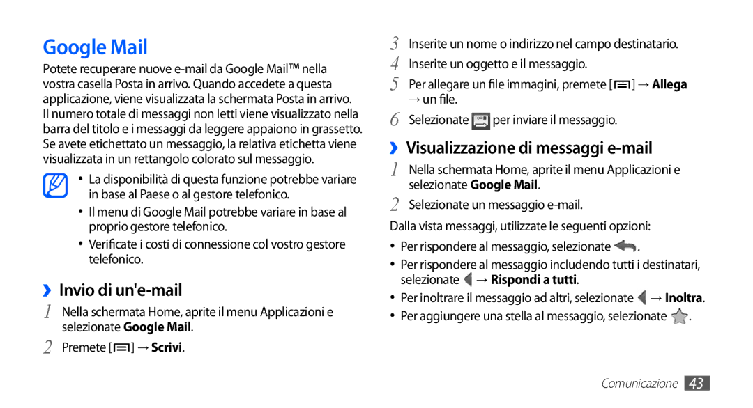 Samsung GT-S5830UWAOMN, GT-S5830OKADBT manual Google Mail, ››Invio di une-mail, ››Visualizzazione di messaggi e-mail 