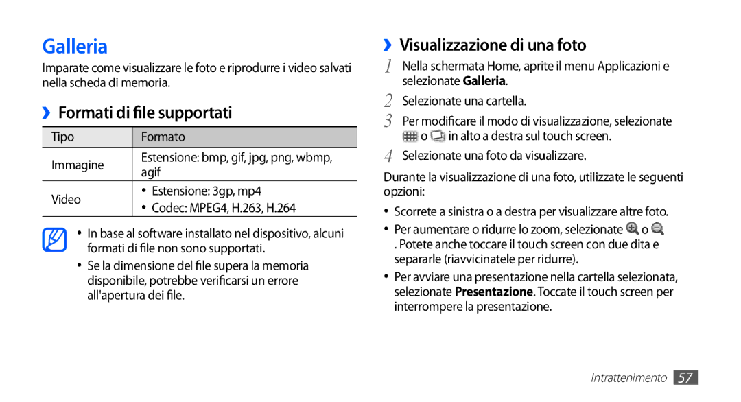 Samsung GT-S5830OKATIM, GT-S5830OKADBT manual Galleria, ››Formati di file supportati, ››Visualizzazione di una foto 