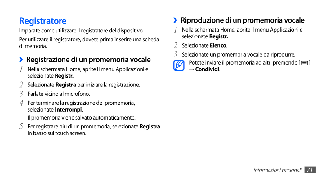 Samsung GT-S5830RWATIM manual Registratore, ››Registrazione di un promemoria vocale, ››Riproduzione di un promemoria vocale 