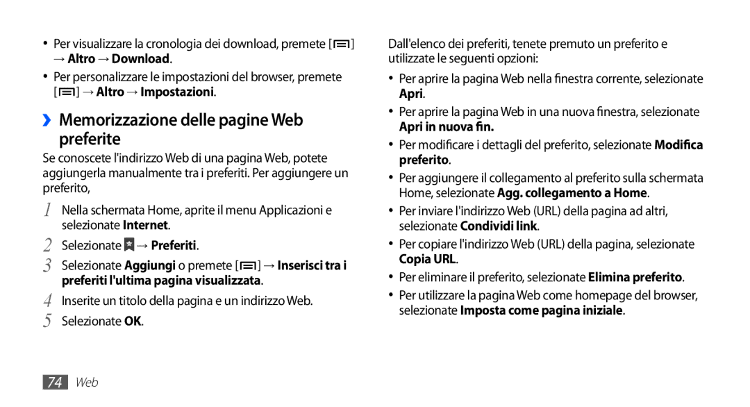 Samsung GT-S5830OKATIM manual ››Memorizzazione delle pagine Web preferite, → Altro → Download, Selezionate → Preferiti 