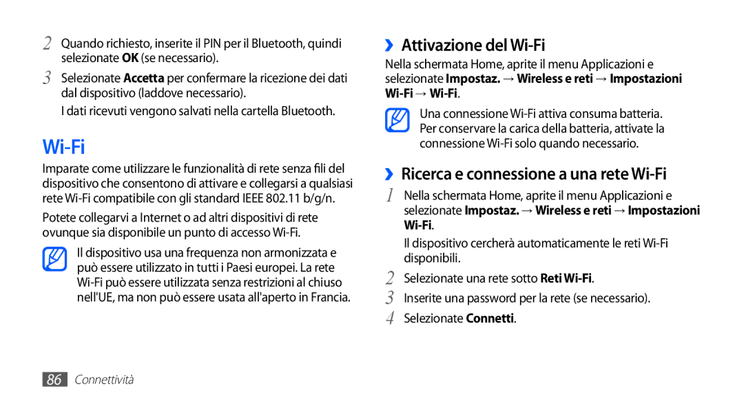 Samsung GT-S5830UWAWIN, GT-S5830OKADBT manual ››Attivazione del Wi-Fi, ››Ricerca e connessione a una rete Wi-Fi 