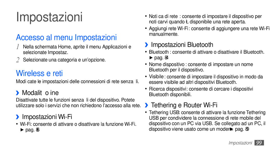 Samsung GT-S5830XKAOMN, GT-S5830OKADBT, GT-S5830UWAWIN, GT-S5830XKATIM Accesso al menu Impostazioni, Wireless e reti 