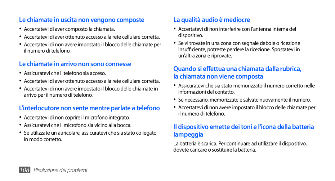 Samsung GT-S5830OKATIM, GT-S5830OKADBT Accertatevi di aver composto la chiamata, Assicuratevi che il telefono sia acceso 