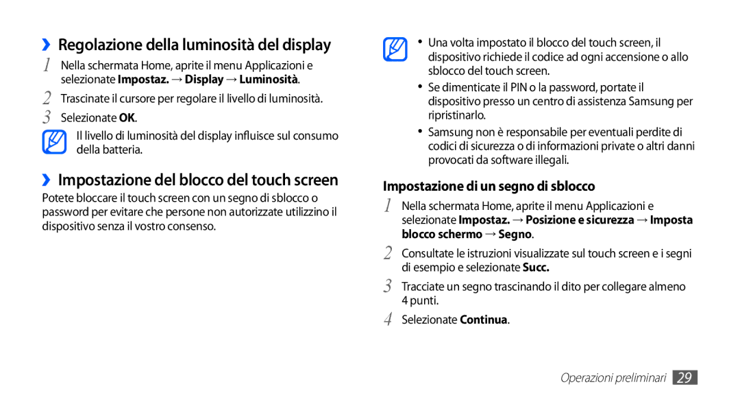 Samsung GT-S5830UWAITV manual ››Regolazione della luminosità del display, ››Impostazione del blocco del touch screen 