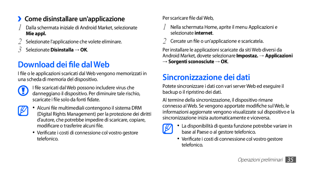 Samsung GT-S5830UWAWIN manual Download dei file dal Web, Sincronizzazione dei dati, ››Come disinstallare unapplicazione 