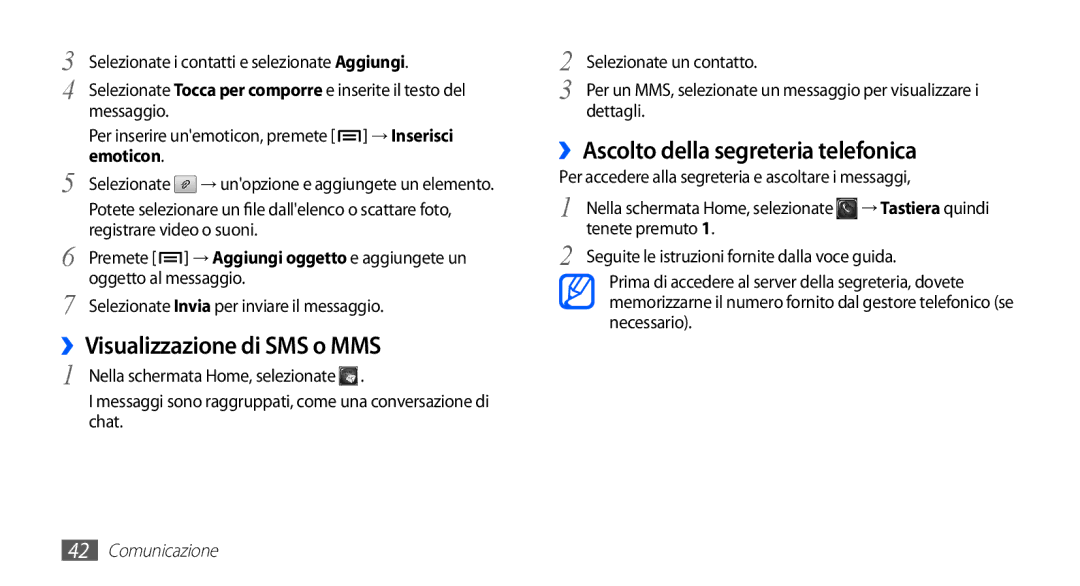 Samsung GT-S5830OKAITV manual ››Visualizzazione di SMS o MMS, ››Ascolto della segreteria telefonica, → Inserisci, Emoticon 