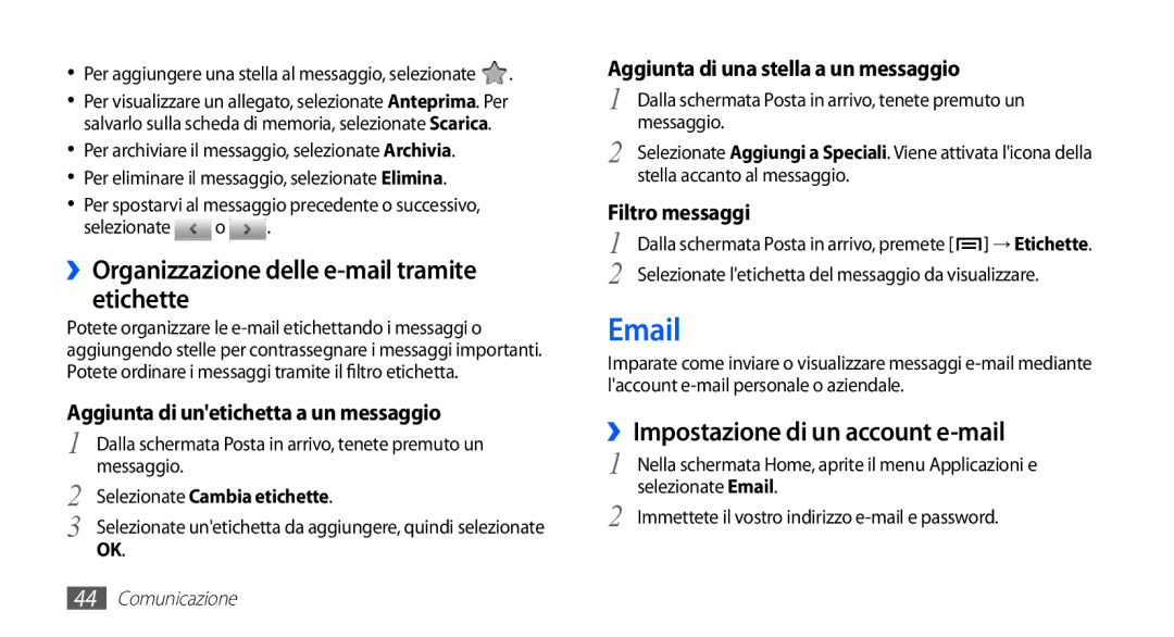 Samsung GT-S5830OKAHUI manual ››Organizzazione delle e-mail tramite etichette, ››Impostazione di un account e-mail 