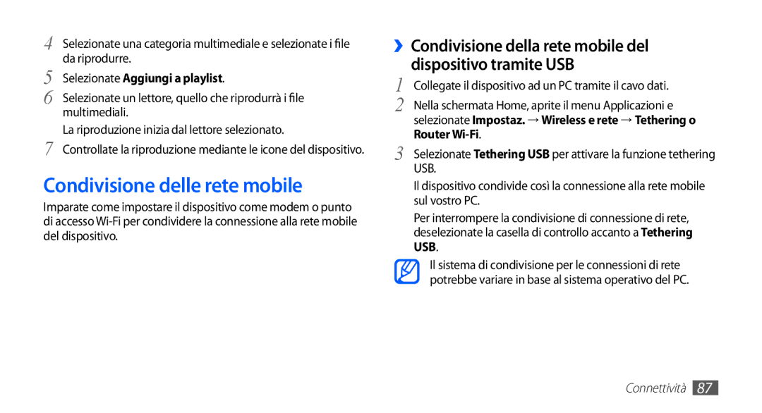 Samsung GT-S5830XKATIM, GT-S5830OKADBT, GT-S5830UWAWIN, GT-S5830RWATIM manual Condivisione delle rete mobile, Router Wi-Fi 