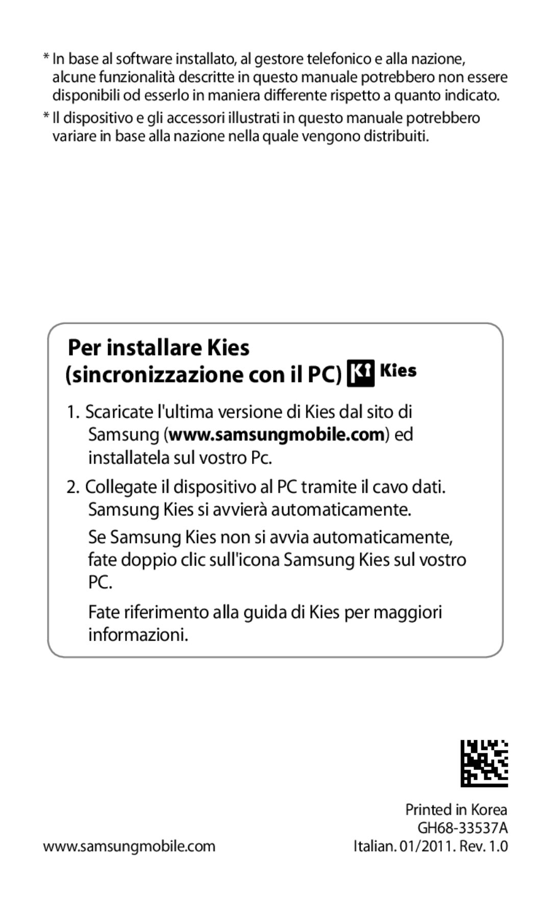 Samsung GT-S5830OKAOMN, GT-S5830OKADBT, GT-S5830UWAWIN, GT-S5830XKATIM manual Per installare Kies sincronizzazione con il PC 