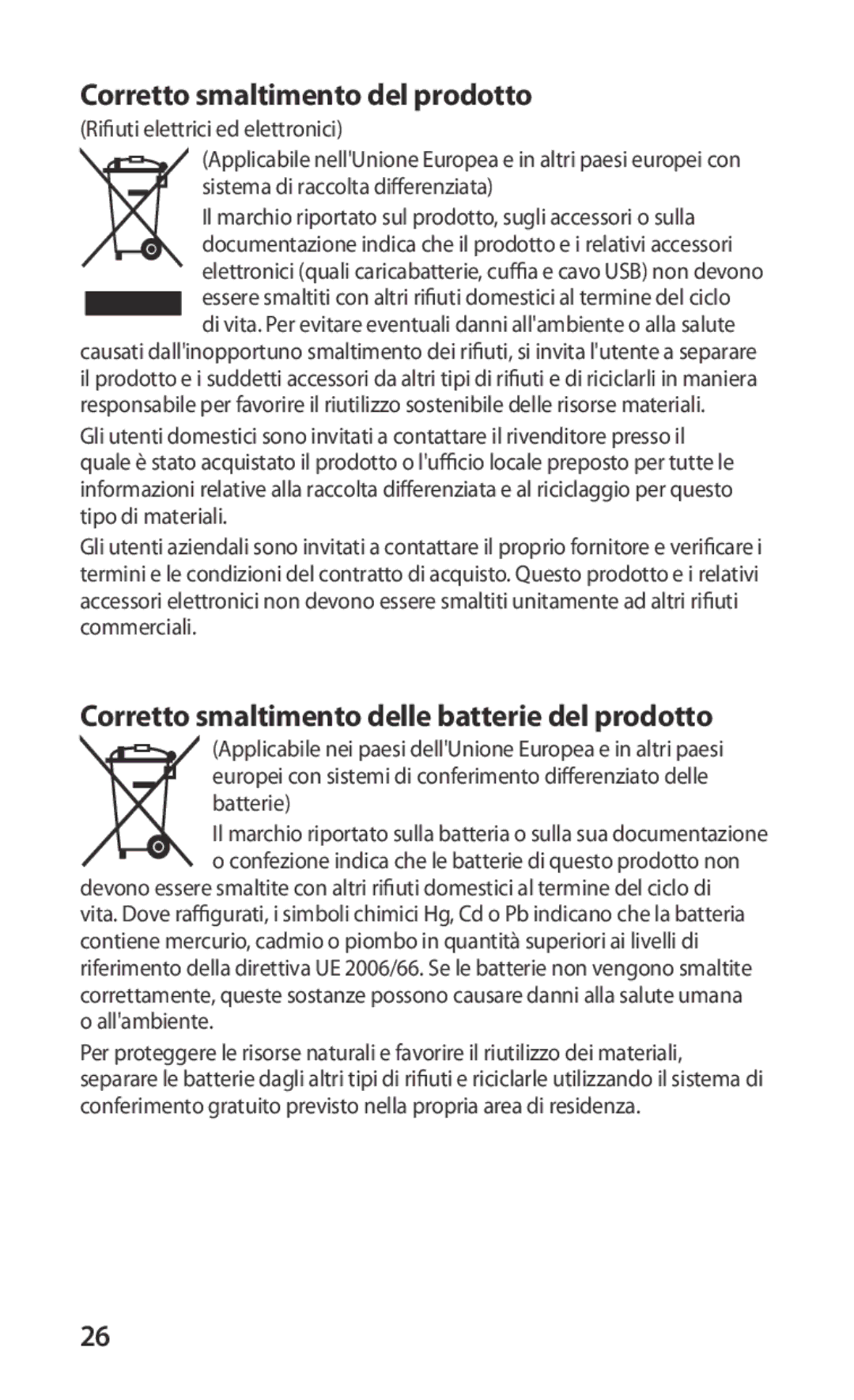 Samsung GT-S5830UWAOMN, GT-S5830OKADBT Corretto smaltimento del prodotto, Corretto smaltimento delle batterie del prodotto 