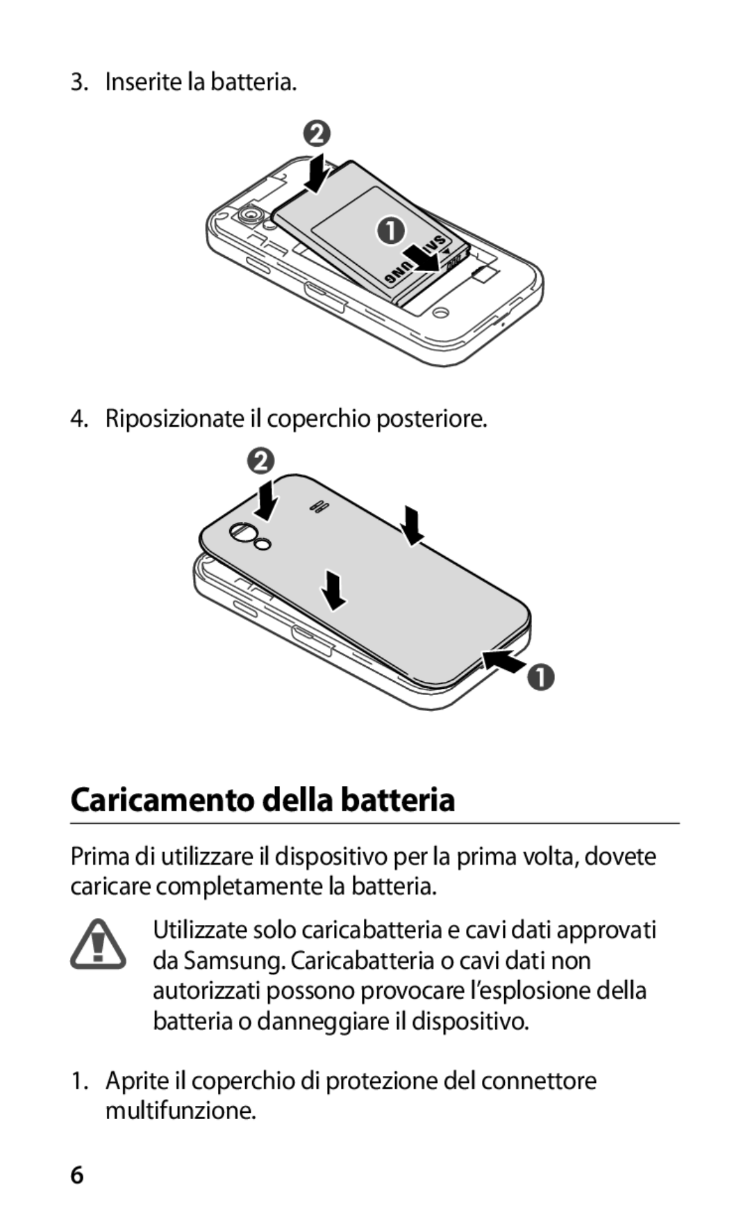 Samsung GT-S5830PPAITV, GT-S5830OKADBT, GT-S5830UWAWIN, GT-S5830XKATIM, GT-S5830RWATIM manual Caricamento della batteria 