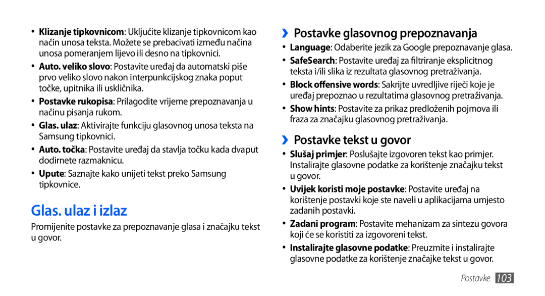 Samsung GT-S5830OKACRO, GT-S5830OKASMO Glas. ulaz i izlaz, ››Postavke glasovnog prepoznavanja, ››Postavke tekst u govor 