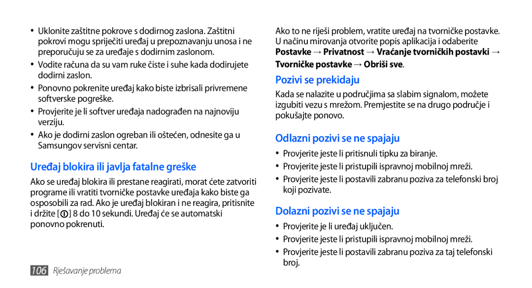 Samsung GT2S5830OKAVIP manual Uređaj blokira ili javlja fatalne greške, Pozivi se prekidaju, Odlazni pozivi se ne spajaju 