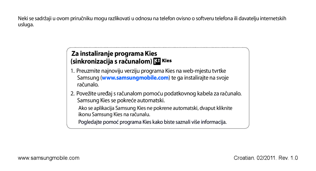 Samsung GT-S5830OKATWO, GT-S5830OKASMO, GT-S5830OKAVIP manual Za instaliranje programa Kies sinkronizacija s računalom 