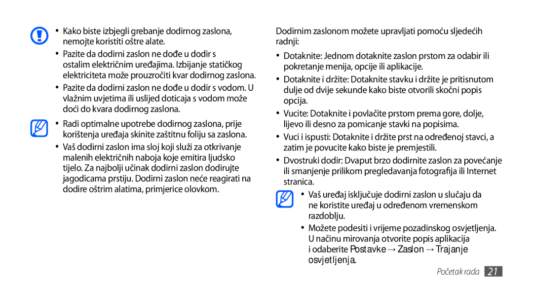 Samsung GT-S5830OKATRA, GT-S5830OKASMO, GT-S5830OKAVIP manual Dodirnim zaslonom možete upravljati pomoću sljedećih radnji 