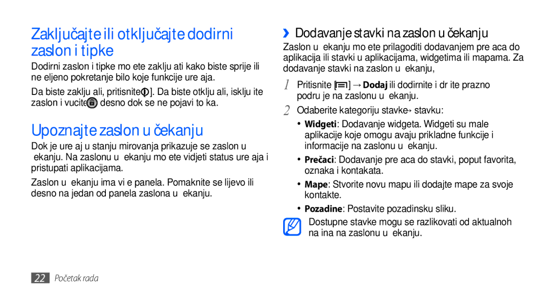 Samsung GT2S5830OKATRA, GT-S5830OKASMO manual Zaključajte ili otključajte dodirni zaslon i tipke, Upoznajte zaslon u čekanju 