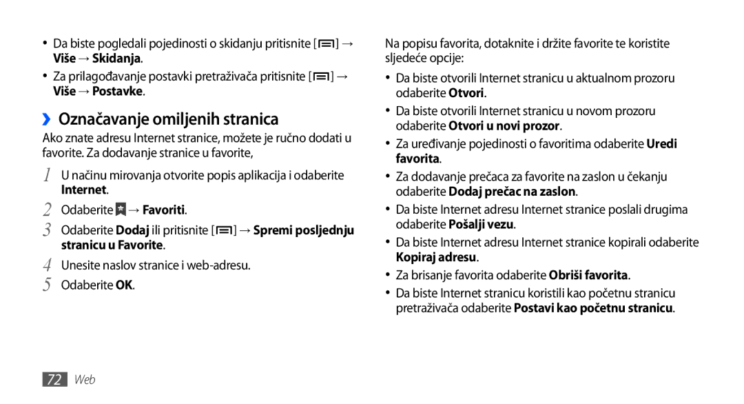 Samsung GT-S5830OKASMO manual ››Označavanje omiljenih stranica, Internet, Odaberite → Favoriti, Stranicu u Favorite 