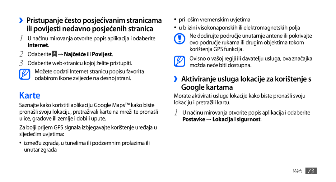 Samsung GT-S5830OKAVIP, GT-S5830OKASMO, GT2S5830OKAVIP Karte, Google kartama, ››Aktiviranje usluga lokacije za korištenje s 