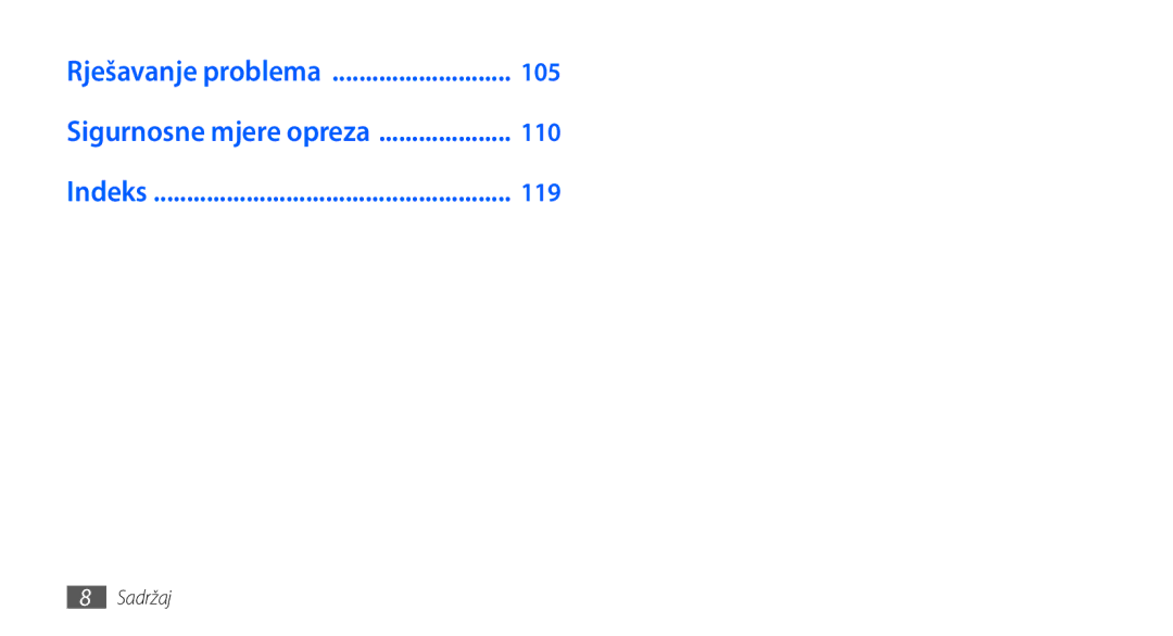 Samsung GT-S5830OKASMO, GT-S5830OKAVIP, GT2S5830OKAVIP, GT-S5830OKACRG, GT-S5830OKATWO manual Rješavanje problema 105, 110, 119 