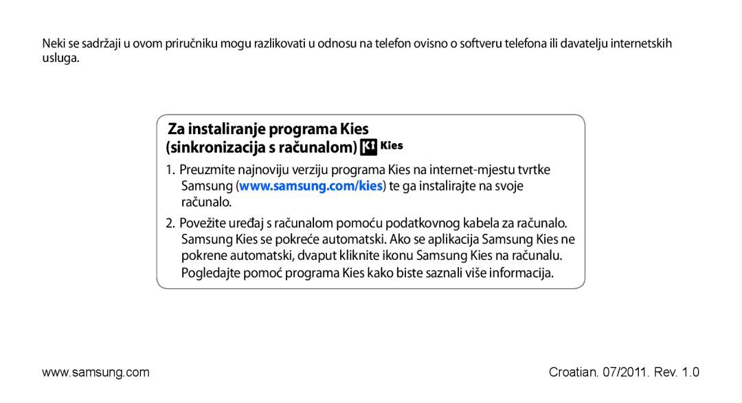 Samsung GT-S5830OKAVIP, GT-S5830OKASMO, GT2S5830OKAVIP manual Za instaliranje programa Kies sinkronizacija s računalom 