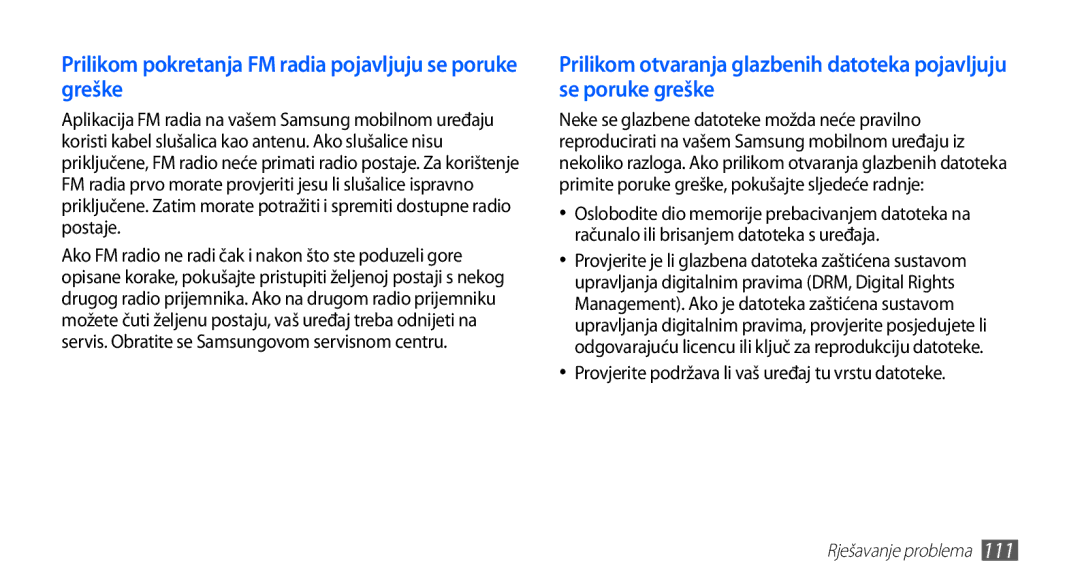 Samsung GT-S5830OKASMO, GT-S5830OKAVIP, GT2S5830OKAVIP manual Prilikom pokretanja FM radia pojavljuju se poruke greške 