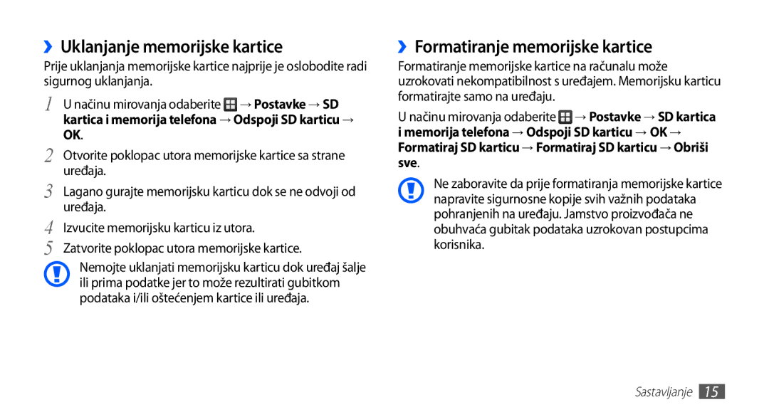 Samsung GT-S5830OKASMO, GT-S5830OKAVIP, GT2S5830OKAVIP ››Uklanjanje memorijske kartice, ››Formatiranje memorijske kartice 