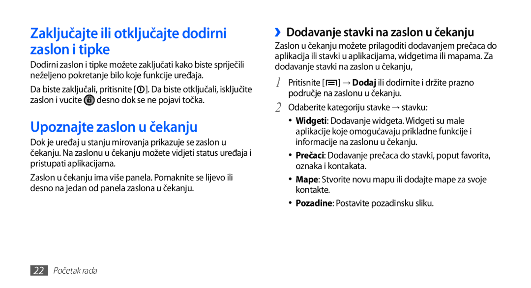 Samsung GT-S5830OKACRO, GT-S5830OKASMO manual Zaključajte ili otključajte dodirni zaslon i tipke, Upoznajte zaslon u čekanju 