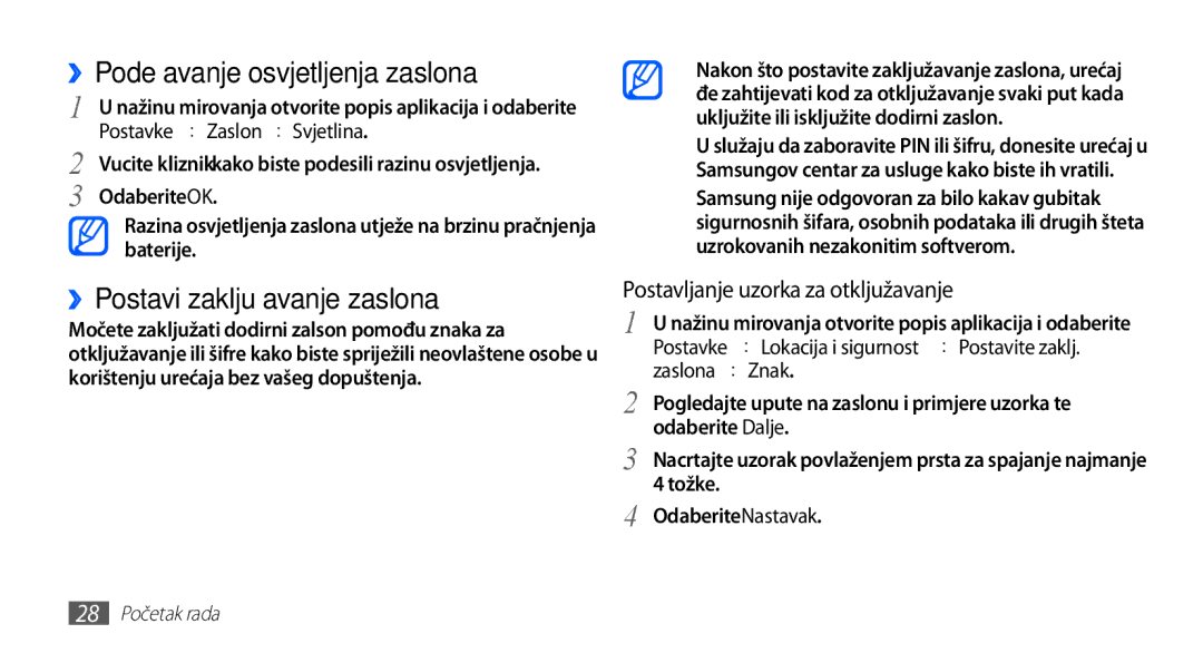 Samsung GT-S5830OKATRA ››Podešavanje osvjetljenja zaslona, ››Postavi zaključavanje zaslona, Postavke → Zaslon → Svjetlina 