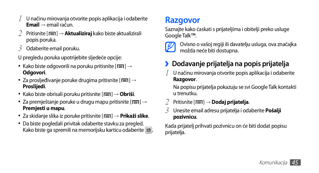 Samsung GT2S5830OKATRA, GT-S5830OKASMO, GT-S5830OKAVIP, GT2S5830OKAVIP Razgovor, ››Dodavanje prijatelja na popis prijatelja 