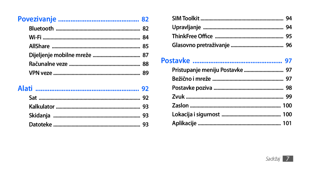 Samsung GT-S5830OKASMO, GT-S5830OKAVIP, GT2S5830OKAVIP, GT-S5830OKACRG, GT-S5830OKATWO, GT-S5830OKATRA manual Povezivanje 