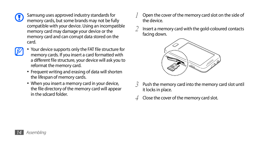 Samsung GT-S5830UWIXSG, GT-S5830OKIAFG Device, Facing down, It locks in place, Close the cover of the memory card slot 