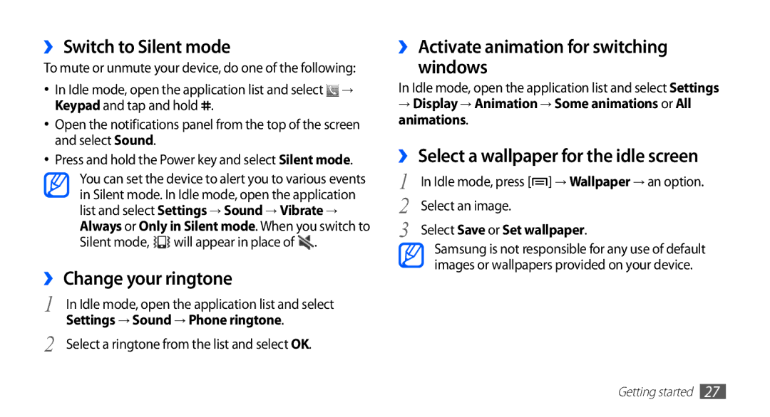 Samsung GT-S5830OKIECT ›› Switch to Silent mode, ›› Change your ringtone, ›› Activate animation for switching Windows 