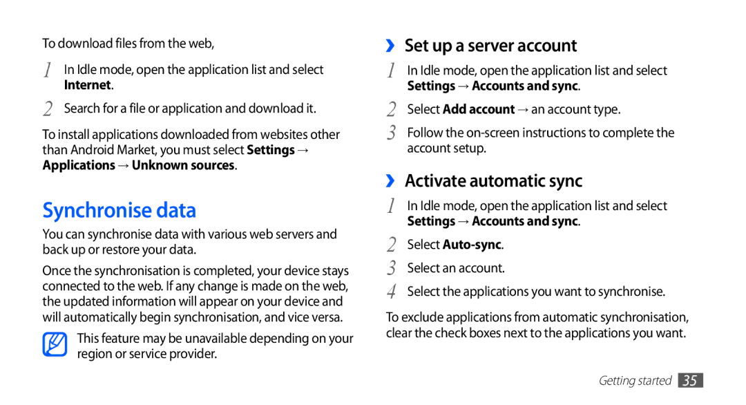 Samsung GT-S5830RWIEGY, GT-S5830OKIAFG manual Synchronise data, ›› Set up a server account, ›› Activate automatic sync 