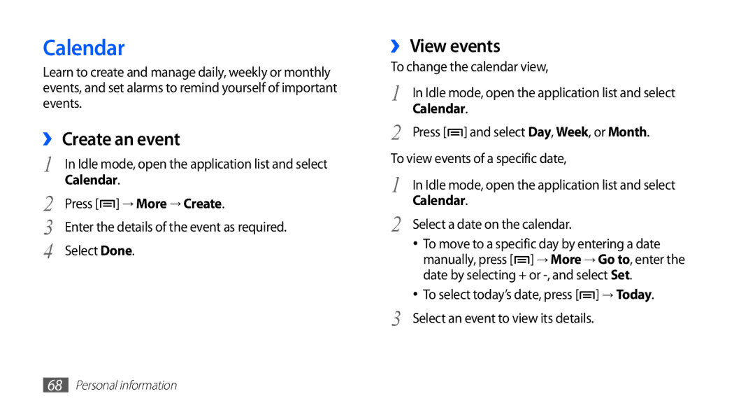 Samsung GT-S5830OKITMC, GT-S5830OKIAFG, GT-S5830OKISKZ, GT-S5830PPIEGY manual Calendar, ›› Create an event, ›› View events 