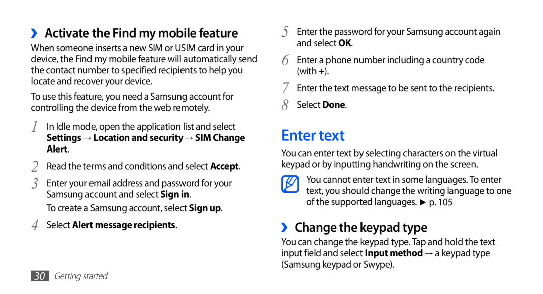 Samsung GT-S5830PPIXSG manual Enter text, ›› Activate the Find my mobile feature, ›› Change the keypad type, Alert 