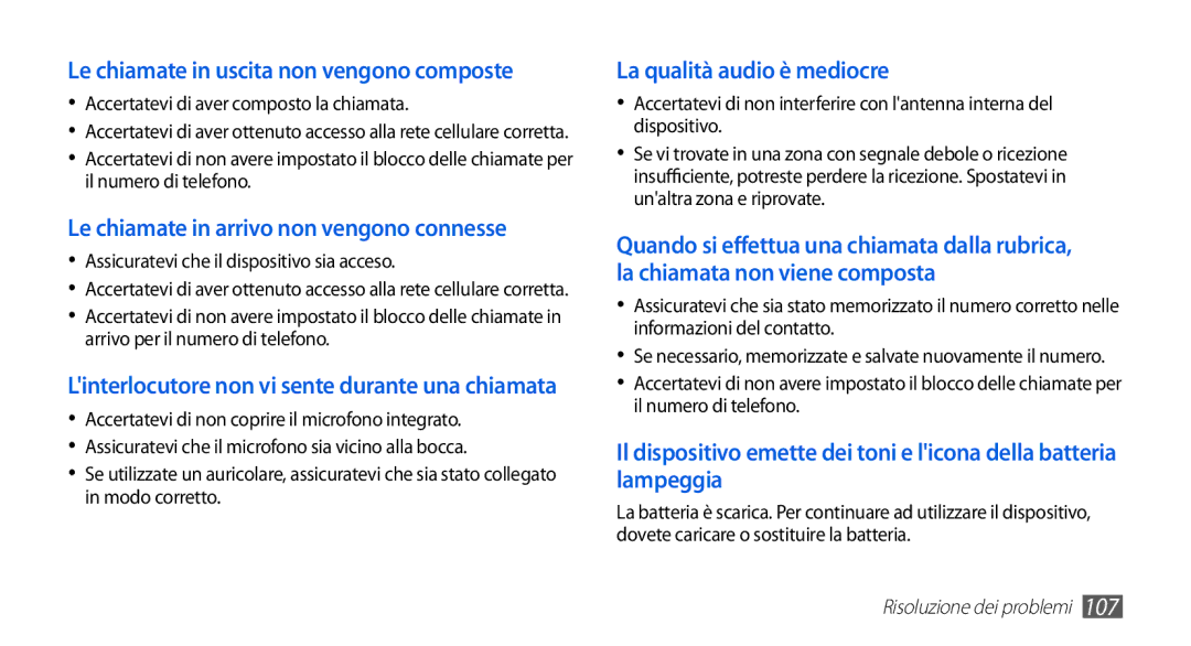 Samsung GT-S5830OKIOMN manual Accertatevi di aver composto la chiamata, Assicuratevi che il dispositivo sia acceso 