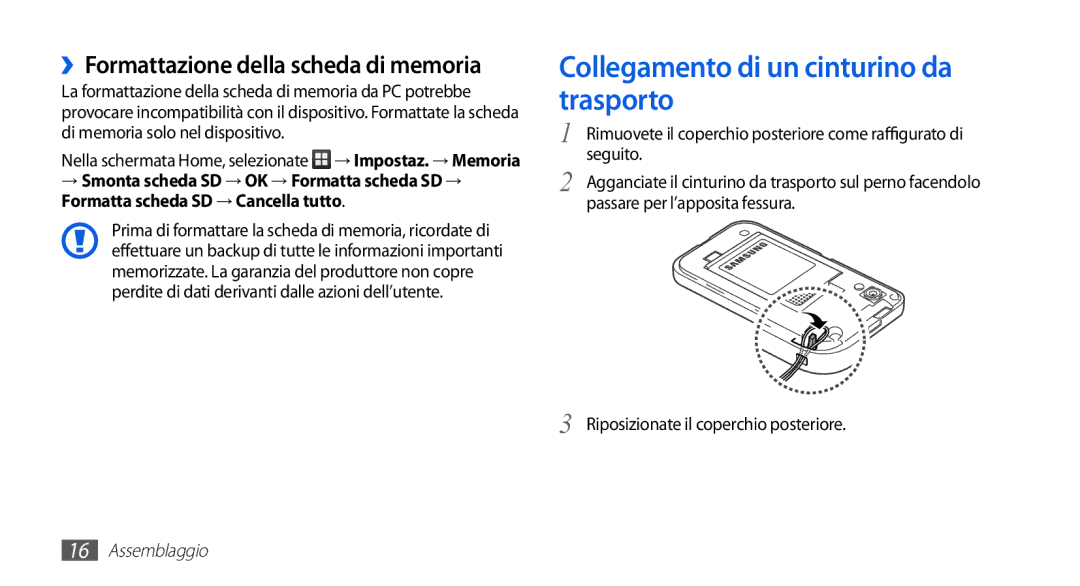 Samsung GT-S5830XKIITV, GT-S5830OKIITV Collegamento di un cinturino da trasporto, ››Formattazione della scheda di memoria 