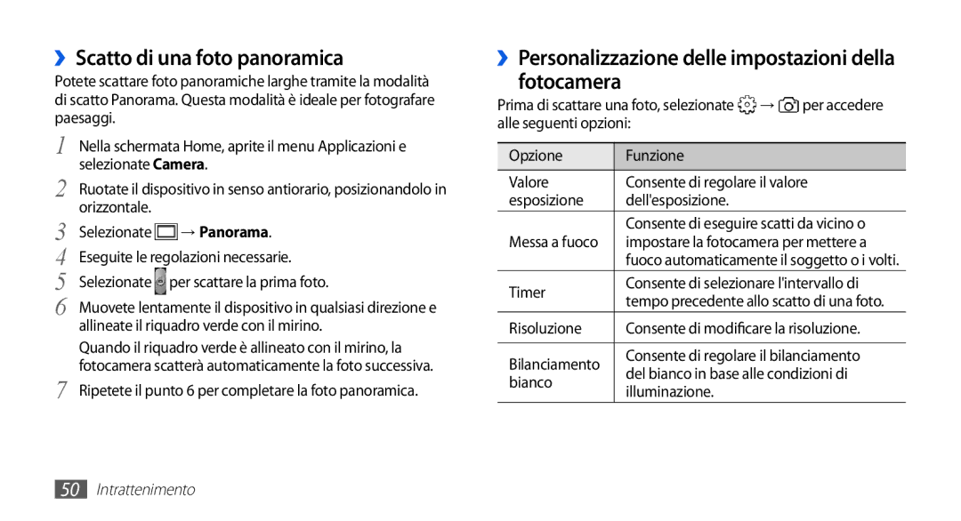 Samsung GT-S5830OKIOMN manual ››Scatto di una foto panoramica, ››Personalizzazione delle impostazioni della fotocamera 