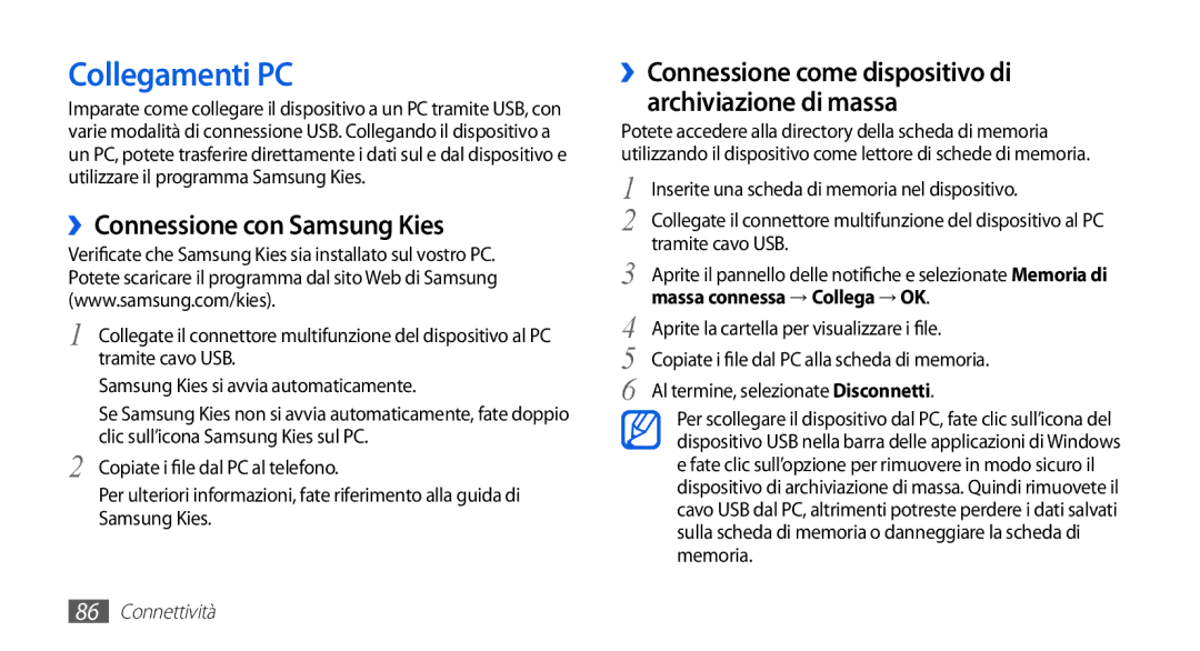 Samsung GT-S5830RWIOMN, GT-S5830OKIITV manual Collegamenti PC, ››Connessione con Samsung Kies, Massa connessa → Collega → OK 