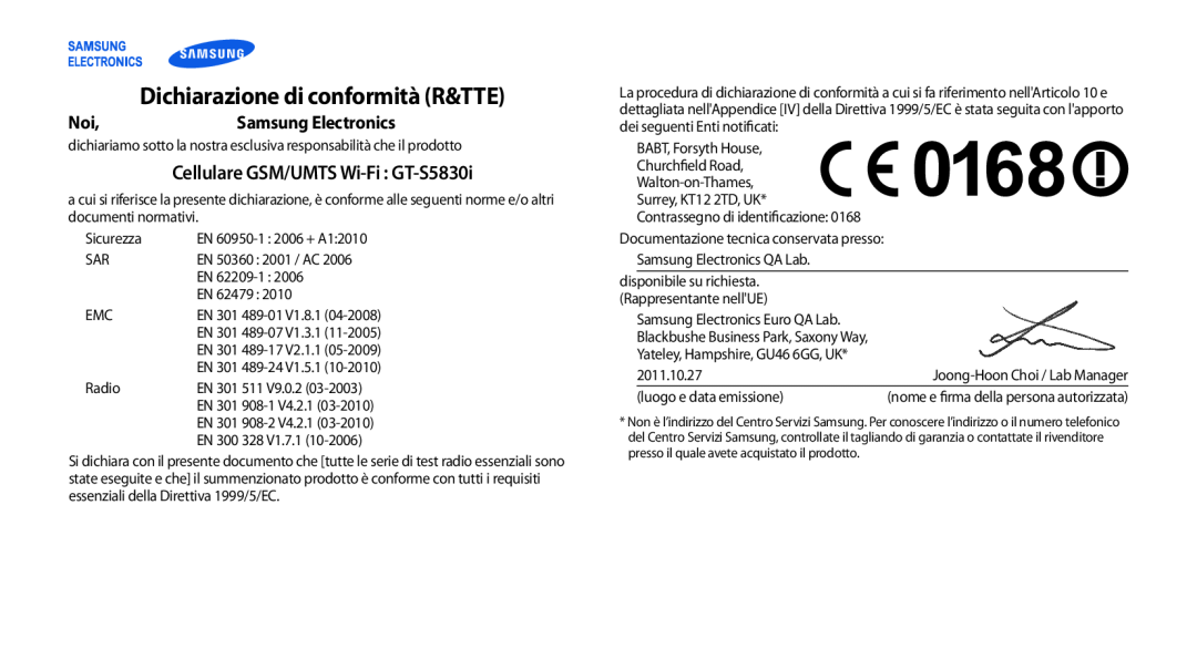 Samsung GT-S5830OKIOMN manual Cellulare GSM/UMTS Wi-Fi GT-S5830i, Dichiarazione di conformità R&TTE, Samsung Electronics 