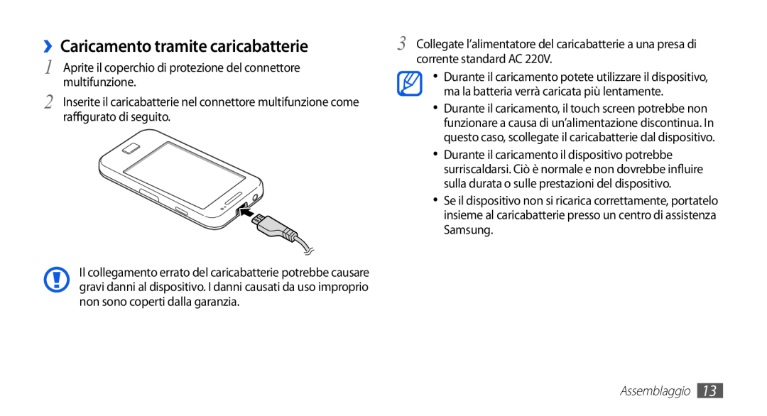 Samsung GT-S5830RWITIM ››Caricamento tramite caricabatterie, Aprite il coperchio di protezione del connettore, Samsung 