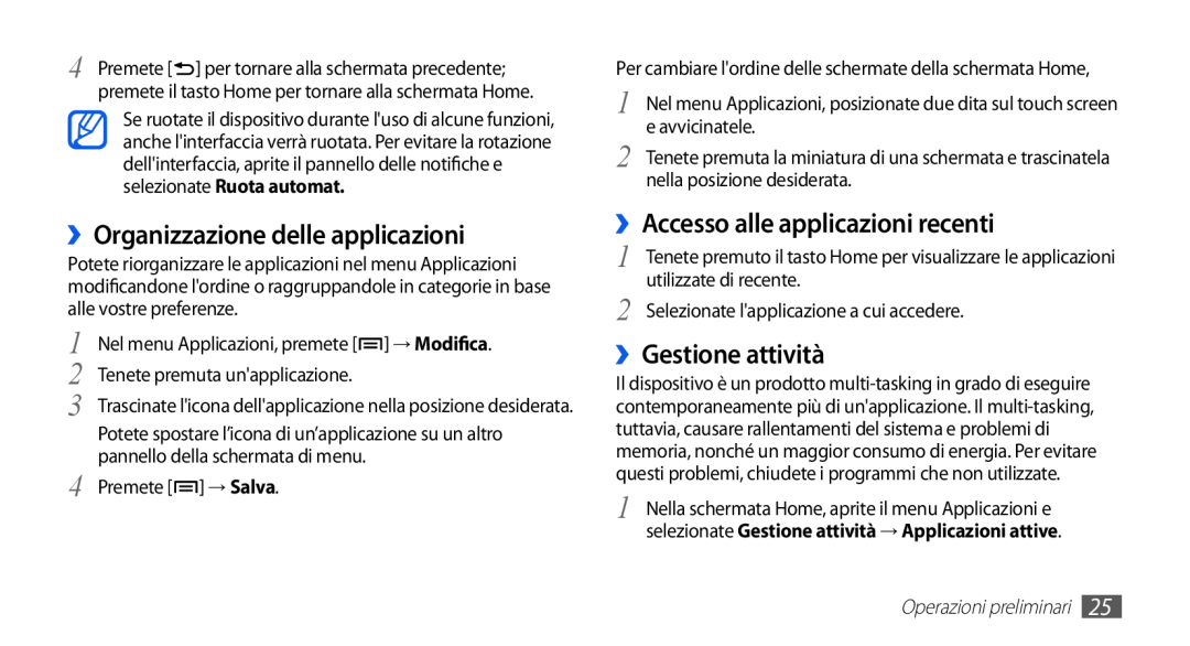 Samsung GT-S5830PPIWIN manual ››Organizzazione delle applicazioni, ››Accesso alle applicazioni recenti, ››Gestione attività 