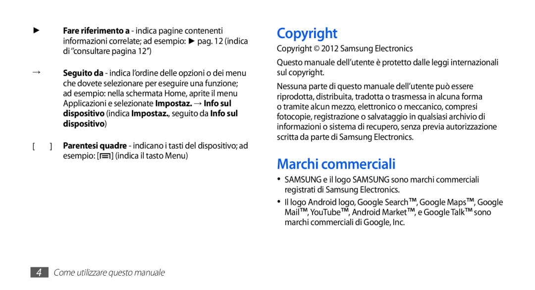 Samsung GT-S5830OKIWIN manual Marchi commerciali, esempio indica il tasto Menu, Copyright 2012 Samsung Electronics 