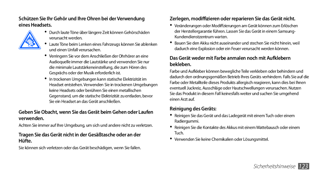 Samsung GT-S5830RWAVIT, GT-S5830OKZDBT, GT-S5830OKYXEG, GT-S5830OKADBT Reinigung des Geräts, Und einen Unfall verursachen 