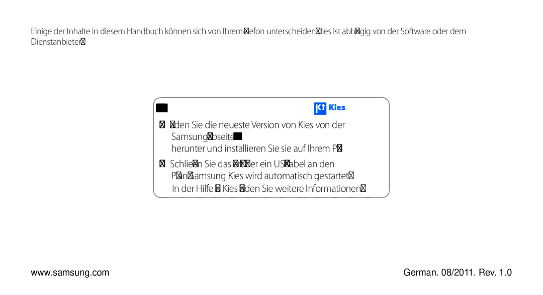 Samsung GT-S5830OKAVD2, GT-S5830OKZDBT, GT-S5830OKYXEG, GT-S5830OKADBT, GT-S5830OKACOS manual Installation von Kies PC Sync 