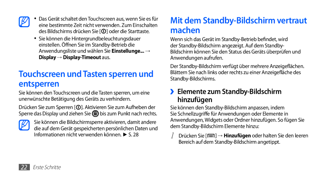 Samsung GT-S5830RWATUR manual Touchscreen und Tasten sperren und entsperren, Mit dem Standby-Bildschirm vertraut machen 