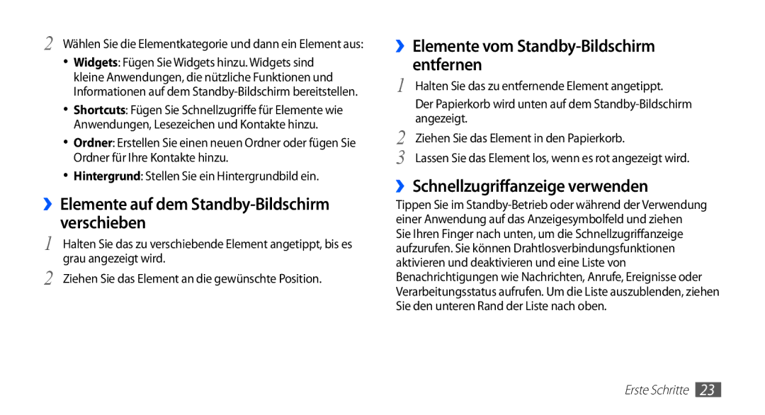 Samsung GT-S5830OKAEPL ››Elemente auf dem Standby-Bildschirm verschieben, ››Elemente vom Standby-Bildschirm entfernen 